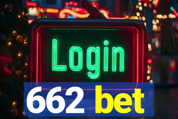 662 bet